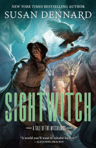 Title: Sightwitch: A Tale of the Witchlands, Author: Susan Dennard