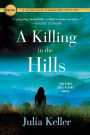 A Killing in the Hills: The First Bell Elkins Novel