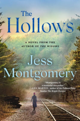 The Hollows A Novel By Jess Montgomery Hardcover Barnes Noble