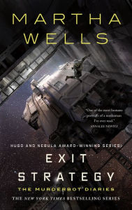 Pdf format ebooks free download Exit Strategy: The Murderbot Diaries 9781250191854 by Martha Wells (English Edition) iBook PDF