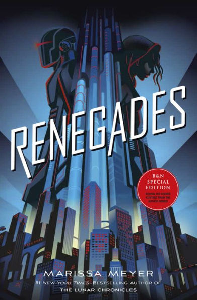 Renegades (B&N Exclusive Edition)