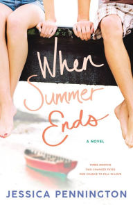 Title: When Summer Ends, Author: Jessica Pennington