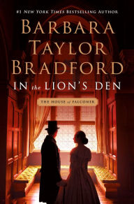 Title: In the Lion's Den (House of Falconer Series #2), Author: Barbara Taylor Bradford