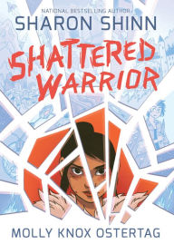 Title: Shattered Warrior, Author: Sharon Shinn