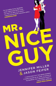 Title: Mr. Nice Guy, Author: Jennifer Miller