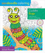 Zendoodle Coloring: Cuddle Bugs: Cute Critters to Color and Display
