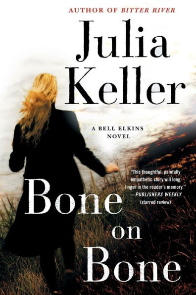 Bone on Bone (Bell Elkins Series #7)