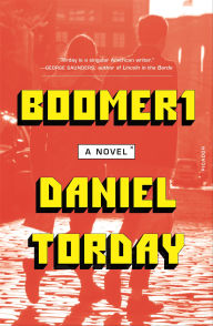 Title: Boomer1, Author: Daniel Torday