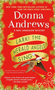 Lark! The Herald Angels Sing (Meg Langslow Series #24)