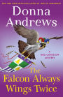 The Falcon Always Wings Twice (Meg Langslow Series #27)