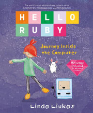 Title: Hello Ruby: Journey Inside the Computer, Author: Sofie van den Enk