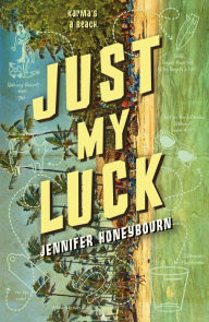 Title: Just My Luck, Author: Jennifer Honeybourn