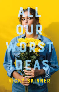 Free new books download All Our Worst Ideas by Vicky Skinner 9781250195425 RTF MOBI in English