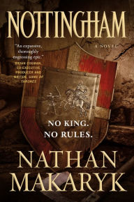 Nottingham: A Novel