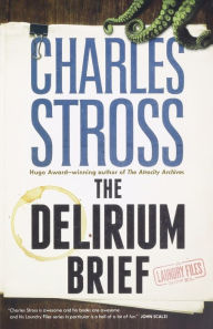 Google free books pdf free download The Delirium Brief: A Laundry Files Novel (English literature)