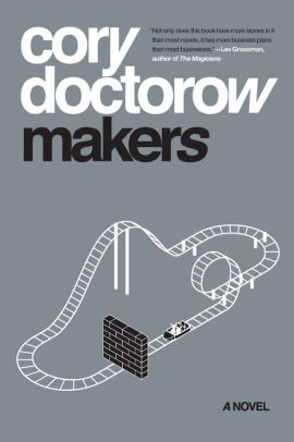 Makers By Cory Doctorow