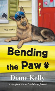 Title: Bending the Paw, Author: Diane Kelly