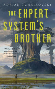 The Expert System's Brother (The Expert System's Brother #1)