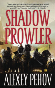 Title: Shadow Prowler, Author: Alexey Pehov