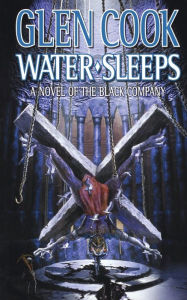 Title: Water Sleeps, Author: Glen Cook