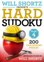 Will Shortz Presents Hard Sudoku Volume 4: 200 Challenging Puzzles