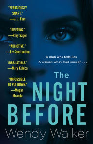 Title: The Night Before, Author: Wendy Walker