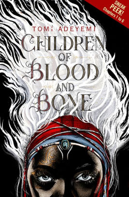 Children Of Blood And Bone Sneak Peek By Tomi Adeyemi Nook - 