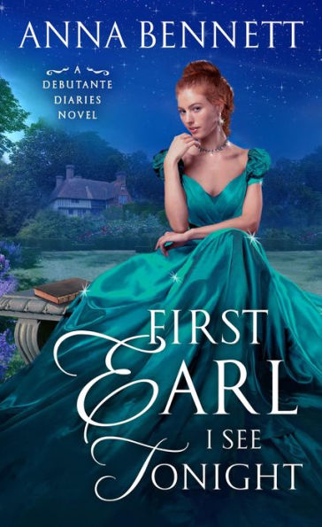 First Earl I See Tonight (Debutante Diaries Series #1)