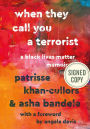 When They Call You a Terrorist: A Black Lives Matter Memoir (Signed Book)