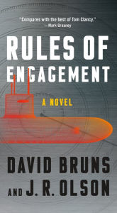 Title: Rules of Engagement: A Novel, Author: David Bruns