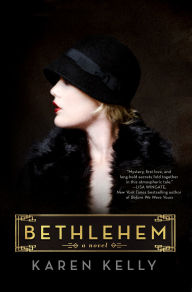 Title: Bethlehem, Author: Karen Kelly