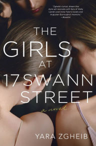 Ebooks and audio books free download The Girls at 17 Swann Street PDF MOBI by Yara Zgheib 9781250202451