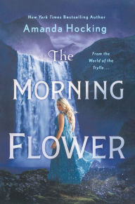 Free pdf format ebooks download The Morning Flower: The Omte Origins (From the World of the Trylle) 9781250204288 DJVU PDF