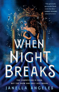 Title: When Night Breaks, Author: Janella Angeles