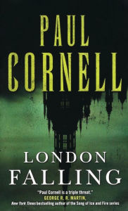 Title: London Falling, Author: Paul Cornell