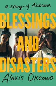 Best audio book downloads Blessings and Disasters: A Story of Alabama (English literature) ePub DJVU