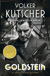 Epub ebook cover download Goldstein: A Gereon Rath Mystery 9781250206350 (English Edition) by Volker Kutscher, Niall Sellar