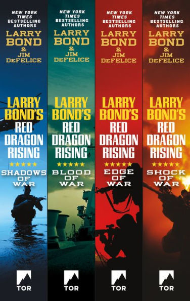 The Red Dragon Rising Series: Shadows of War, Edge of War, Shock of War, Blood of War