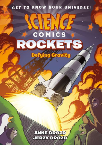 Rockets: Defying Gravity (Science Comics Series)