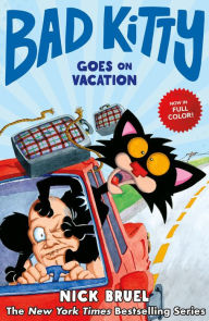 Free kindle book download Bad Kitty Goes On Vacation 9781250208088 by Nick Bruel