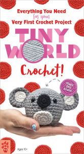 Title: Tiny World: Crochet!, Author: Lauren Espy