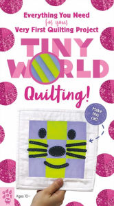 Free download ebook epub Tiny World: Quilting! 9781250208187 ePub in English by Justin Stafford, Odd Dot