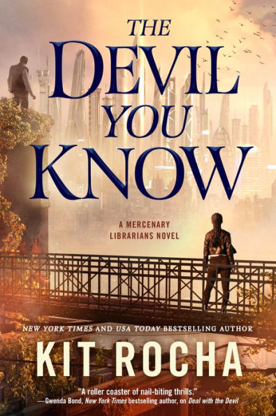 The Devil You Know (Mercenary Librarians Series #2)