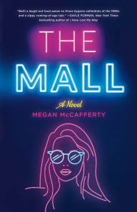 Ebook epub free downloads The Mall: A Novel