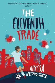 Free books download mp3 The Eleventh Trade (English Edition)  by Alyssa Hollingsworth 9781250211460