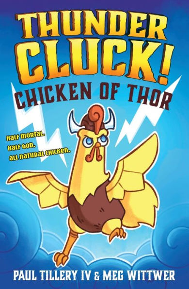 Thundercluck!: Chicken of Thor