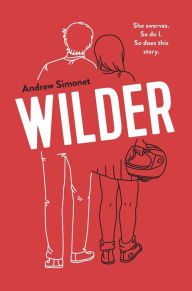 Title: Wilder, Author: Andrew Simonet