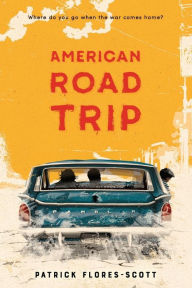 Title: American Road Trip, Author: Patrick Flores-Scott