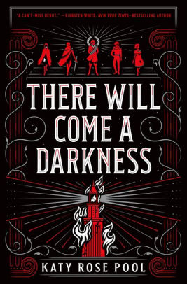 There Will Come A Darkness The Age Of Darkness Series 1 By Katy