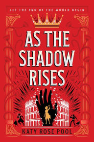 Ebook nl download free As the Shadow Rises English version  by Katy Rose Pool 9781250211774